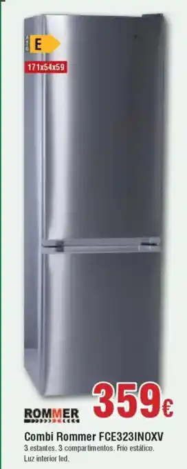 Hiper FROIZ ROMMER Combi Rommer FCE323INOXV oferta