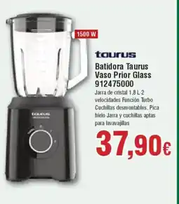 Hiper FROIZ TAURUS Batidora Vaso Prior Glass 912475000 oferta