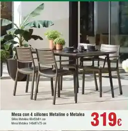 Hiper FROIZ Mesa con 4 sillones Metaline o Metalea oferta