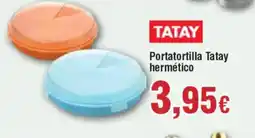 Hiper FROIZ TATAY Portatortilla Tatay hermético oferta