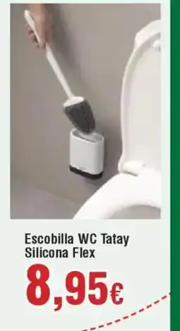 Hiper FROIZ Escobilla WC Tatay Silicona Flex oferta