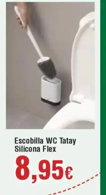 Hiper FROIZ Escobilla WC Tatay Silicona Flex oferta