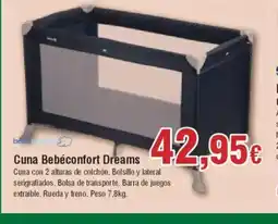 Hiper FROIZ Cuna Bebéconfort Dreams oferta