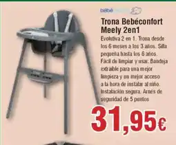 Hiper FROIZ Trona Bebéconfort Meely 2en1 oferta