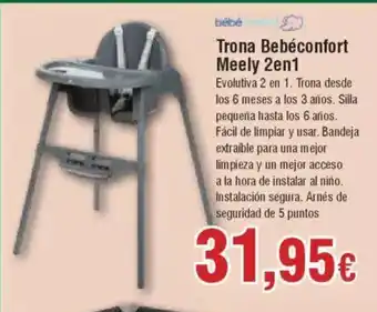 Hiper FROIZ Trona Bebéconfort Meely 2en1 oferta