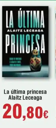 Hiper FROIZ La última princesa Alaitz Leceaga oferta