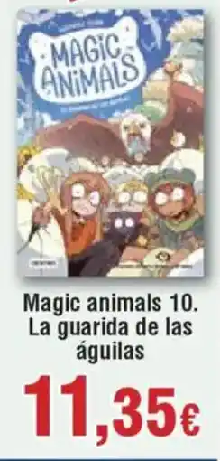 Hiper FROIZ Magic animals 10. La guarida de las águilas oferta