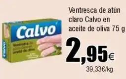 Cash FROIZ Ventresca de atún claro Calvo en aceite de oliva oferta