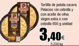 Cash FROIZ Tortilla de patata casera Palacios sin cebolla y con aceite de oliva oferta