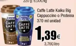 Cash FROIZ Caffe Latte Kaiku Big Cappuccino o Proteína oferta