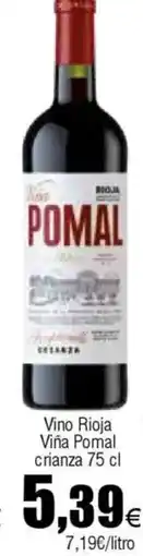 Cash FROIZ Vino Rioja Viña Pomal crianza oferta
