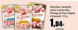 Cash FROIZ Finíssimas Campofrío Jamón cocido extra, Pechuga de Pavo Original o Braseada oferta