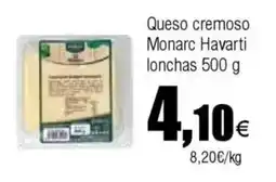 Cash FROIZ Queso cremoso Monarc Havarti lonchas oferta