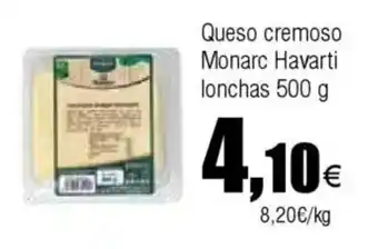 Cash FROIZ Queso cremoso Monarc Havarti lonchas oferta