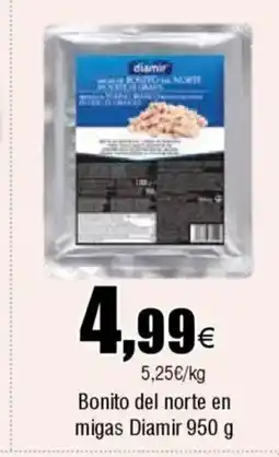 Cash FROIZ DIAMIR Bonito del norte en migas oferta