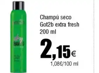 Cash FROIZ Champú seco Got2b extra fresh oferta