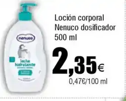 Cash FROIZ Loción corporal Nenuco dosificador oferta