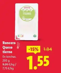 Lidl RONCERO Queso tierno oferta