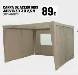 Brico Depôt Carpa de acero gris jarvis oferta