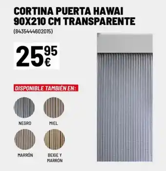 Brico Depôt Cortina puerta hawai oferta