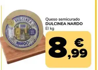 Supeco DULCINEA NARDO Queso semicurado oferta