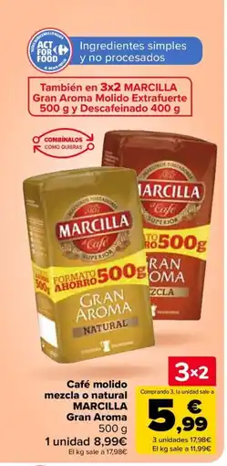 Carrefour MARCILLA Café molido mezcla o natural Gran Aroma oferta
