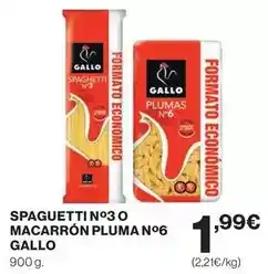 El Corte Inglés Gallo - spaguetti no3 o macarron pluma no6 oferta