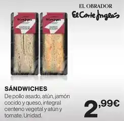 El Corte Inglés Obrador - sandwiches oferta