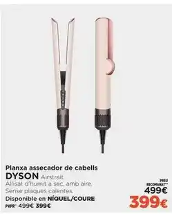 El Corte Inglés Dyson - planxa assecador de cabells oferta