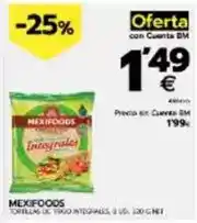 BM Supermercados Bm - mexifoods oferta