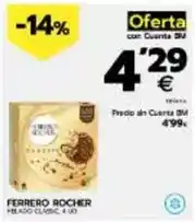 BM Supermercados Ferrero rocher - pelada clasico oferta
