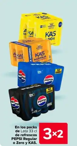 Carrefour KAS PEPSI En los packs de refrescos Regular o Zero y oferta