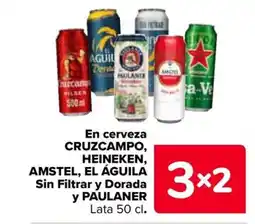 Carrefour CRUZCAMPO, HEINEKEN, AMSTEL, EL ÁGUILA PAULANER En cerveza Sin Filtrar y Dorada oferta