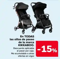 Carrefour KIKKABOO En todas las sillas de paseo de la marca oferta