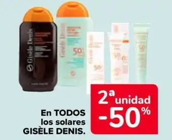Carrefour GISÈLE DENIS En todos los solares oferta