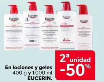 Carrefour EUCERIN En lociones y geles oferta