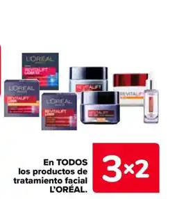 Carrefour L'OREAL En todos los productos de tratamiento facial oferta