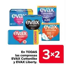 Carrefour EVAX En todas las compresas cottonlike y liberty oferta