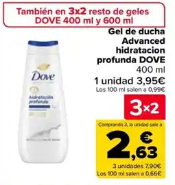Carrefour DOVE Gel de ducha Advanced hidratacion profunda oferta