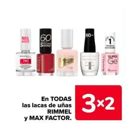 Carrefour RIMMEL y MAX FACTOR En todas las lacas de uñas oferta