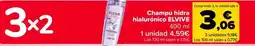 Carrefour ELVIVE Champú hidra hialurónico oferta