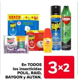Carrefour POLIL, RAID, BAYGON Y AUTAN En todos los insecticidas oferta