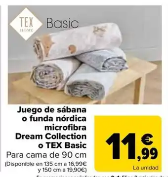 Carrefour TEX Juego de sábana o funda nórdica microfibra Dream Collection o Basic oferta