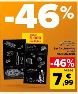 Carrefour SAN IGNACIO Set 2 cubre vitro cristal oferta