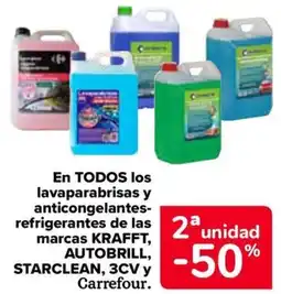 Carrefour KRAFFT, AUTOBRILL, STARCLEAN En todos los lavaparabrisas y anticongelantes- refrigerantes de las marcas, 3cv y carrefour. oferta