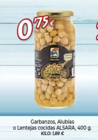 Alsara Supermercados ALSARA Garbanzos Alubias o Lentejas cocidas oferta