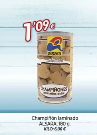 Alsara Supermercados ALSARA Champiñón laminado oferta
