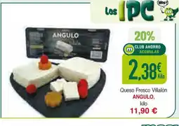 Masymas ANGULO Queso Fresco Villalón oferta