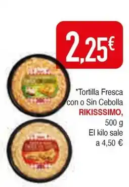 Masymas RIKISSSIMO Tortilla Fresca con o Sin Cebolla oferta
