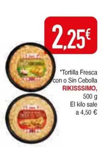 Masymas RIKISSSIMO Tortilla Fresca con o Sin Cebolla oferta